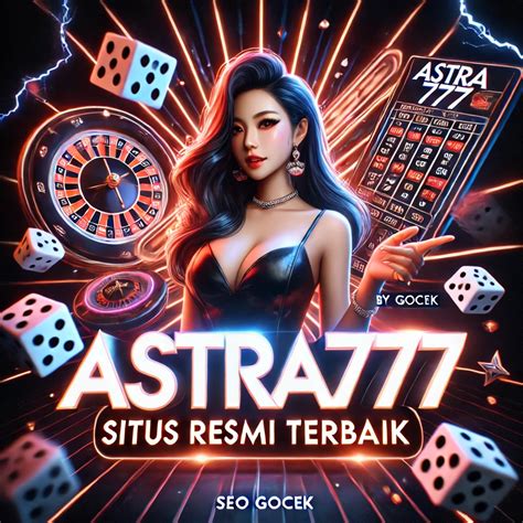 astra 777 slot|astra777.com.